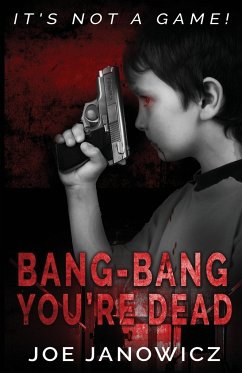 Bang-Bang You're Dead - Janowicz, Joe