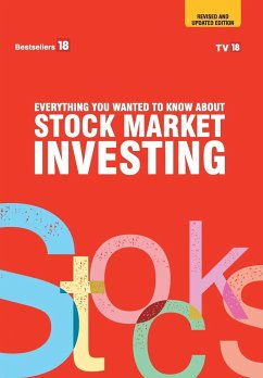 Everything you wanted to know about Investing in stock market - Revised and Updated - Tv18 Broadcast Ltd