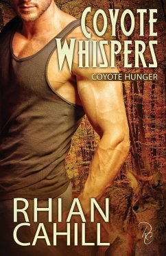 Coyote Whispers - Cahill, Rhian