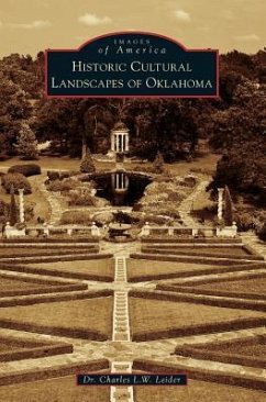 Historic Cultural Landscapes of Oklahoma - Leider, Charles L. W.