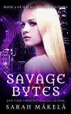 Savage Bytes (eBook, ePUB) Savage Bytes (eBook, ePUB)