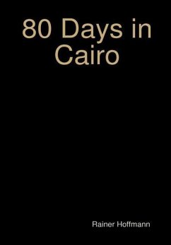 80 Days in Cairo