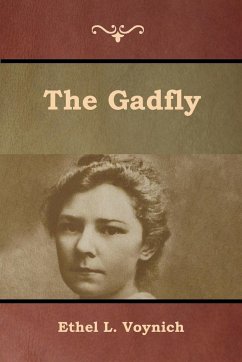 The Gadfly - Voynich, Ethel L.