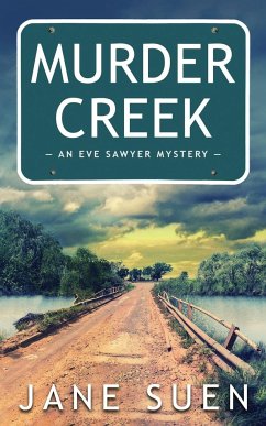 Murder Creek - Suen, Jane