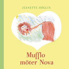 Mufflo möter Nova - Höglin, Anna