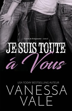 Je Suis Toute À Vous - Vale, Vanessa