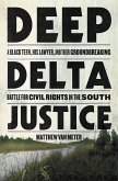 Deep Delta Justice