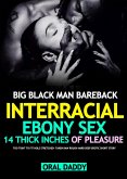 Big Black Man Interracial Ebony Bareback Too Tight to Fit Stretched- BBC Taken Rough Hard Deep BBW Sex Story (Woman Stuffed & Filled Erotica, #1) (eBook, ePUB)