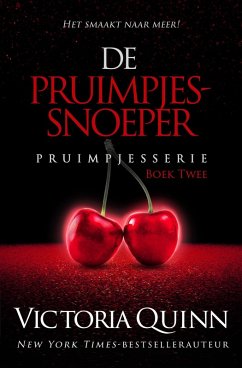 De Pruimpjessnoeper (eBook, ePUB) - Quinn, Victoria