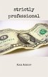 Strictly Professional (eBook, ePUB) - Bild 1