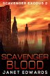 Scavenger Blood (Scavenger Exodus, #2)... - Bild 1