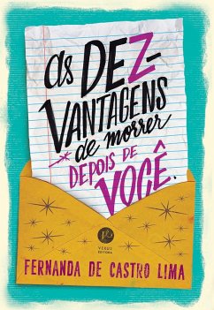 As dezvantagens de morrer depois de você (eBook, ePUB) - de Lima, Fernanda Castro