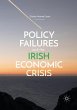 Policy Failures and the Irish Economic... - Bild 1