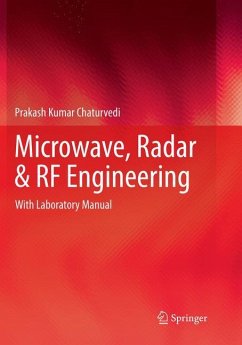 Microwave, Radar & RF Engineering - Chaturvedi, Prakash Kumar