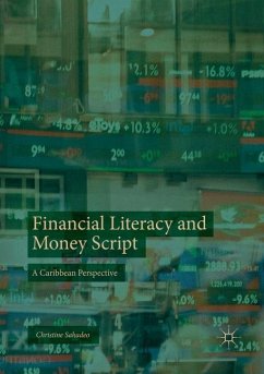 Financial Literacy and Money Script - Sahadeo, Christine