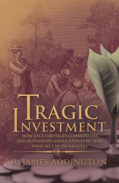 Tragic Investment (eBook, ePUB) - Addington, R. James
