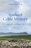 Sparks of Celtic Mystery (eBook, ePUB)