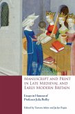 Manuscript and Print in Late Medieval and Early Modern Britain (eBook, PDF)