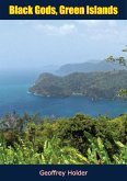 Black Gods, Green Islands (eBook, ePUB)
