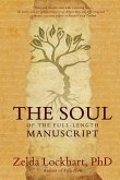 The Soul of the Full-Length Manuscript (eBook, ePUB)