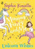 Mummy Fairy and Me: Unicorn Wishes (eBook, ePUB)