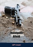 Handguns Afield (eBook, ePUB) Handguns Afield (eBook, ePUB)