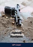 Fighting Handguns (eBook, ePUB) Fighting Handguns (eBook, ePUB)
