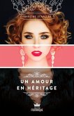 Un amour en heritage (eBook, ePUB)