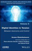 Digital Identities in Tension (eBook, ePUB)