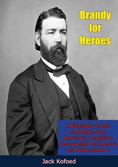 Brandy for Heroes (eBook, ePUB) - Kofoed, Jack