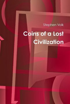 Coins of a Lost Civilization - Volk, Stephen