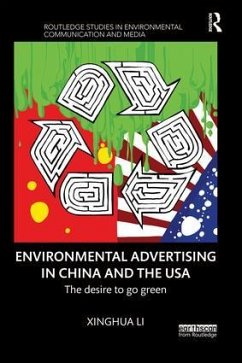 Environmental Advertising in China and the USA - Li, Xinghua