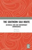 The Southern Silk Route