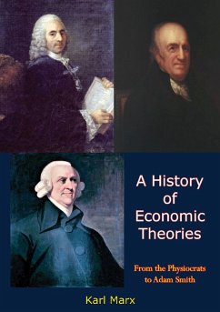 History of Economic Theories (eBook, ePUB) - Marx, Karl