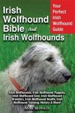Irish Wolfhound Bible And Irish Wolfhounds (eBook, ePUB)
