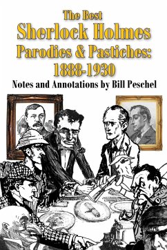 The Best Sherlock Holmes Parodies and Pastiches - Peschel, Bill
