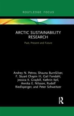 Arctic Sustainability Research - Petrov, Andrey N; Burnsilver, Shauna; Chapin, F Stuart