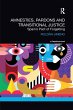 Amnesties, Pardons and Transitional... - Bild 1