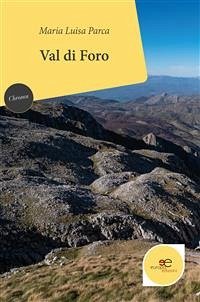 Val di Foro (eBook, ePUB) - Luisa Parca, Maria