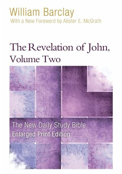 The Revelation of John, Volume 2 (Enlarged Print) - Barclay, William