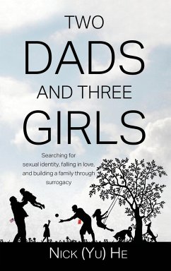 Two Dads and Three Girls - He, Nick (Yu)
