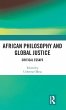 African Philosophy and Global Justice - Bild 1