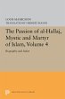 The Passion of Al-Hallaj, Mystic and... - Bild 1