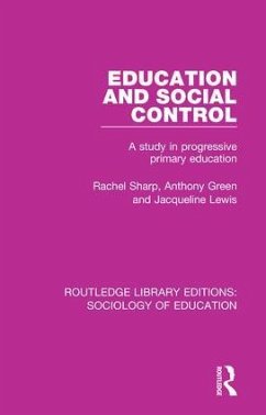 Education and Social Control - Sharp, Rachel; Green, Anthony; Lewis, Jacqueline
