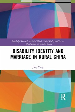 Disability Identity and Marriage in Rural China - Yang, Jing