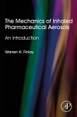 The Mechanics of Inhaled Pharmaceutical Aerosols (eBook, ePUB) The Mechanics of Inhaled Pharmaceutical Aerosols (eBook, ePUB)