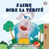 J'aime dire la vérité - Bild 1