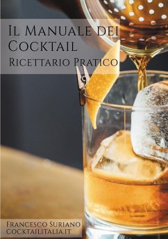 Il Manuale dei cocktail - Suriano, Francesco