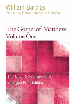 The Gospel of Matthew, Volume 1 (Enlarged Print) - Barclay, William