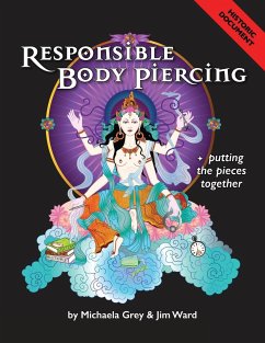 Responsible Body Piercing - Grey, Michaela; Ward, Jim